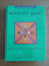 kniha ROSTLINY BOHŮ Jejich posvátná, léčebná a halucinogenní moc, Belladonna - Volvox Globator a Maťa 1996
