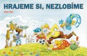 kniha Hrajeme si, nezlobíme, Albatros 2019