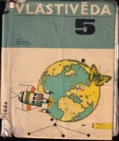 kniha Vlastivěda pro 5. ročník základní devítileté školy, SPN 1965