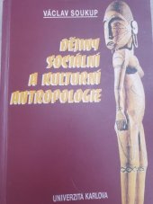 kniha Dějiny sociální a kulturní antropologie, Univerzita Karlova 1994