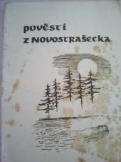 kniha Pověsti z Novostrašecka, Vlastivědné muzeum 1976