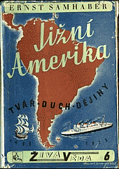 kniha Jižní Amerika tvář-duch-dějiny, Čin 1941