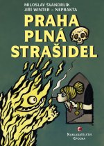 kniha Praha plná strašidel, Epocha 2016