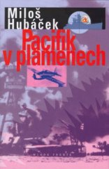 kniha Pacifik v plamenech, Mladá fronta 1997