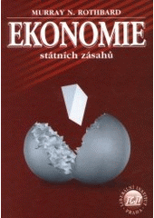 kniha Ekonomie státních zásahů, Liberální institut 2005