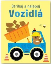 kniha Strihaj a nalepuj Vozidlá, Svojtka 2024