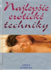 kniha Najlepšie erotické techniky, Cesty 2002
