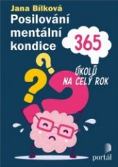 kniha Posilování mentální kondice 365 úkolů na celý rok, Portál 2020