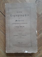 kniha Kirchliche Topographie von Mähren, meist nach Urkunden und handschriften, durch Gregor Wolný 1. Abtheilung. 3. Band - Olmüsser Erzdiöcese, Komission der Ritsch und Grosseschen Buchhandlung 1859