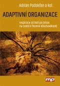 kniha Adaptivní organizace, Management Press 2015