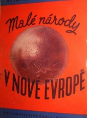 kniha Malé národy v nové Evropě [epištoly k americkým krajanům], Orbis 1941