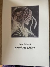 kniha Kalvarie lasky, Jabato 2020