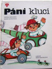 kniha Páni kluci pro děti od 4 let, Lidové nakladatelství 1984