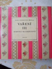 kniha Vaření. [Díl] 3, Práce 1969