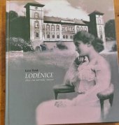 kniha Loděnice obec na zemské stezce, Obec Loděnice 2004