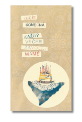 kniha Každý večer zavolej mámě, Konečná Lucie 2025