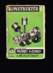 kniha Pružnost a pevnost. II. díl, - Ohyb, přetvárná práce, dynamická namáhání, Ústav pro učebné pomůcky průmyslových a odborných škol 1947