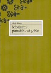 kniha Moderní památková péče, Národní památkový ústav, ústřední pracoviště 2003