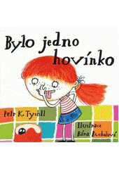 kniha Bylo jedno hovínko, XYZ 2011