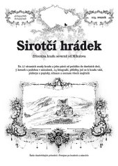kniha Sirotčí hrádek Zřícenina hradu severně od Mikulova, Putujme 2018