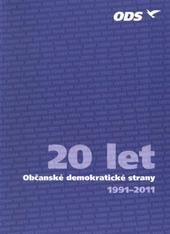 kniha 20 let Občanské demokratické strany 1991-2011, ODS Publishing 2011