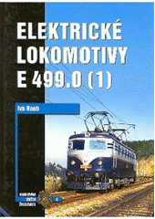 kniha Elektrické lokomotivy E 499.0, Corona 2004