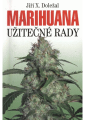 kniha Marihuana užitečné rady, Levné knihy 2010