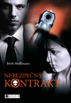 kniha Nebezpečný kontrakt, Fragment 2013