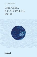 kniha Chlapec, ktorý patril moru, Lindeni 2019