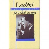 kniha Ladění pro dvě struny, Melantrich 1998