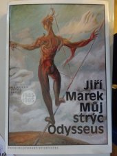 kniha Můj strýc Odysseus, Československý spisovatel 1988