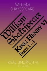 kniha Král Jindřich VI. 1.–3. díl, Romeo 2019