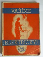kniha Vaříme elektricky, Práce 1951