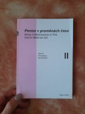 kniha Peníze v proměnách času II = Money in metamorphosis of time II = Geld im Wandel der Zeit II, MARQ 2000