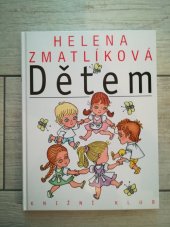 kniha Helena Zmatlíková dětem, Euromedia 2014