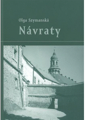 kniha Návraty Náchodu, s.n. 2008