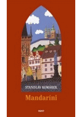 kniha Mandaríni (nepravidelný román), Host 2007