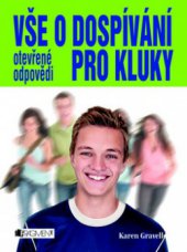 kniha Vše o dospívání otevřené odpovědi pro kluky, Fragment 2011