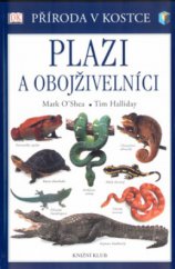 kniha Plazi a obojživelníci, Knižní klub 2005