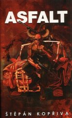 kniha Asfalt, Crew 2021