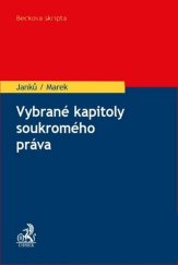 kniha Vybrané kapitoly soukromého práva, C.H.Beck 2018