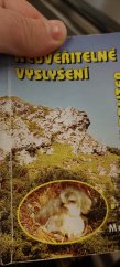 kniha Neuvěřitelné vyslyšení modliteb pravdivé příběhy o tom, jak Boží moc změnila lidské životy, JUPOS 2001