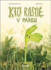 kniha Kto rastie v parku, Stonožka 2018