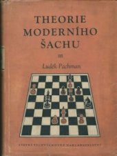 kniha Theorie moderního šachu. Díl 3., Sportovní a turistické nakladatelství 1956