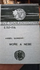 kniha Moře a nebe = [Mar y cel] : Tragedie o 3 děj., J. Otto 1909