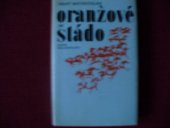 kniha Oranžové stádo, Lidové nakladatelství 1977