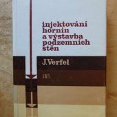 kniha Injektování hornin a výstavba podzemních stěn, SNTL 1983