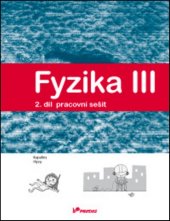 kniha Fyzika III Pracovní sešit 2 Energie, teplo, kapaliny, plyny, Prodos 2014