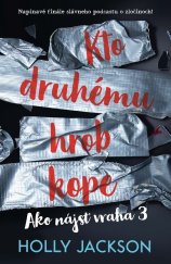 kniha Kto druhému hrob kope, Slovart 2022