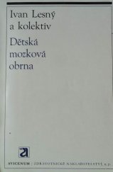 kniha Dětská mozková obrna ze stanoviska neurologa, Avicenum 1972